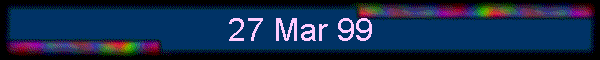 27 Mar 99